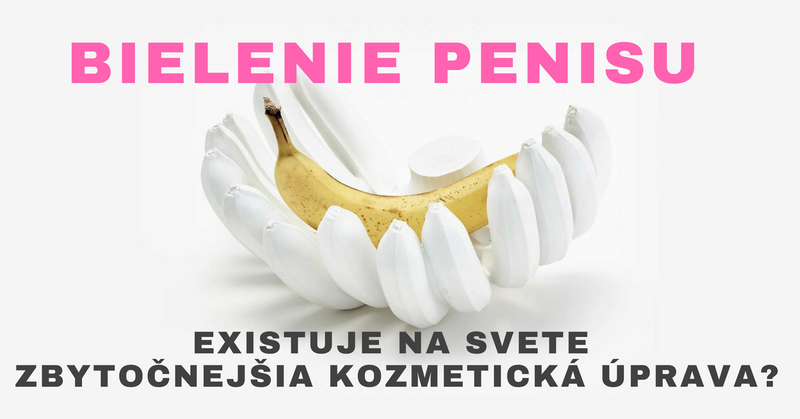 bielenie penisu