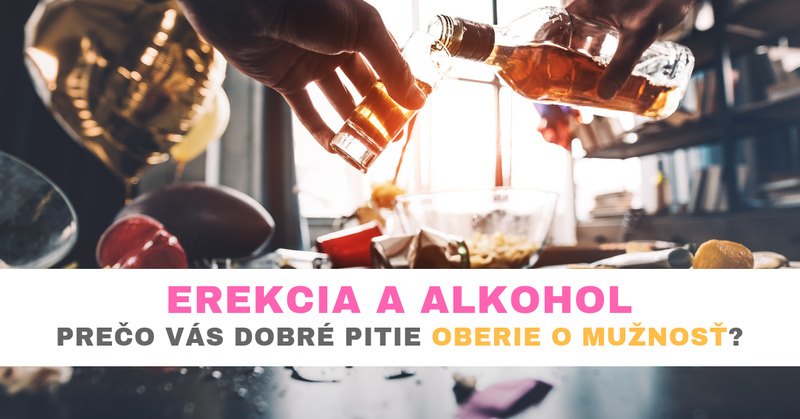 erekcia a alkohol