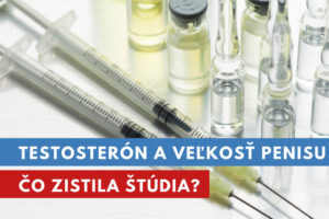 testosteron a veľkosť penisu