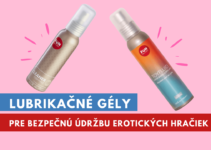 lubrikačné gély na erotické pomôcky