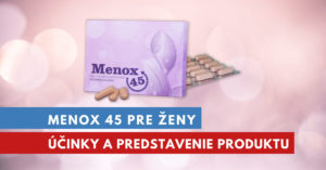 Menox 45, recenzia