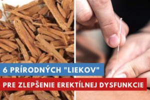 6 prírodných liekov na erektílnu dysfunkciu