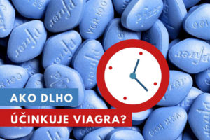 ako dlho účinkuje viagra?