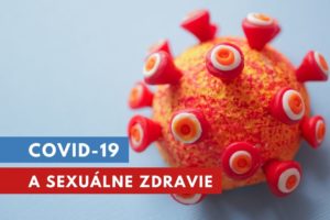 Covid-19 a sexuálne zdravie