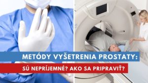 metódy vyšetrenia prostaty